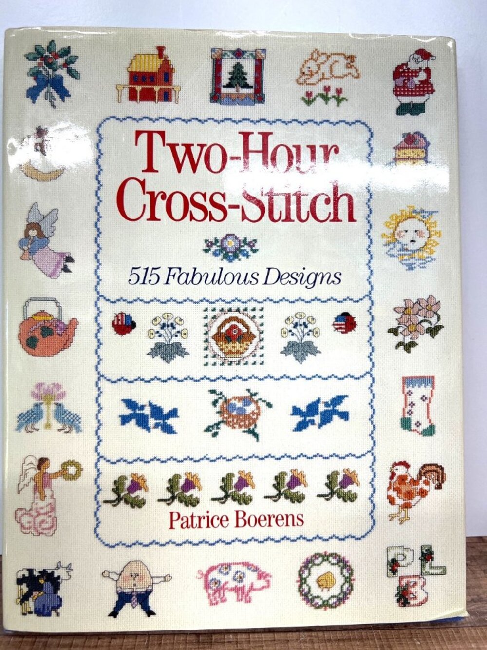 Two-Hour Cross-Stitch Book By Patrice Boerens - 515 Holiday-Themed Designs